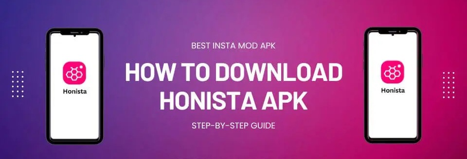 How to Download & Install Honista APK For Android